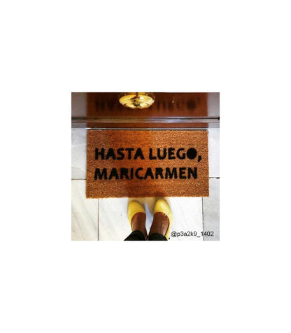 Felpudo Hasta Luego Mari Carmen